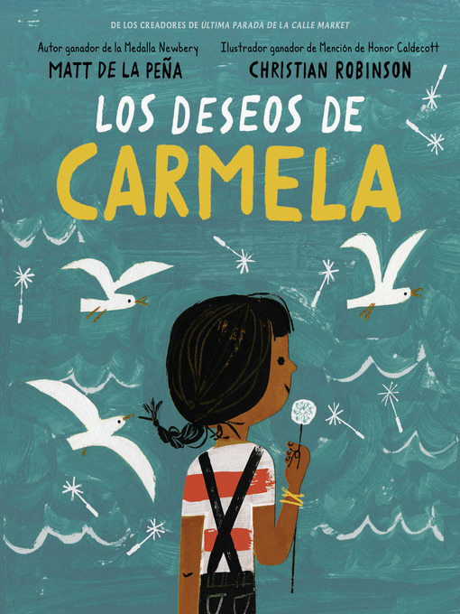 Title details for Los deseos de Carmela by Matt de la Peña - Wait list